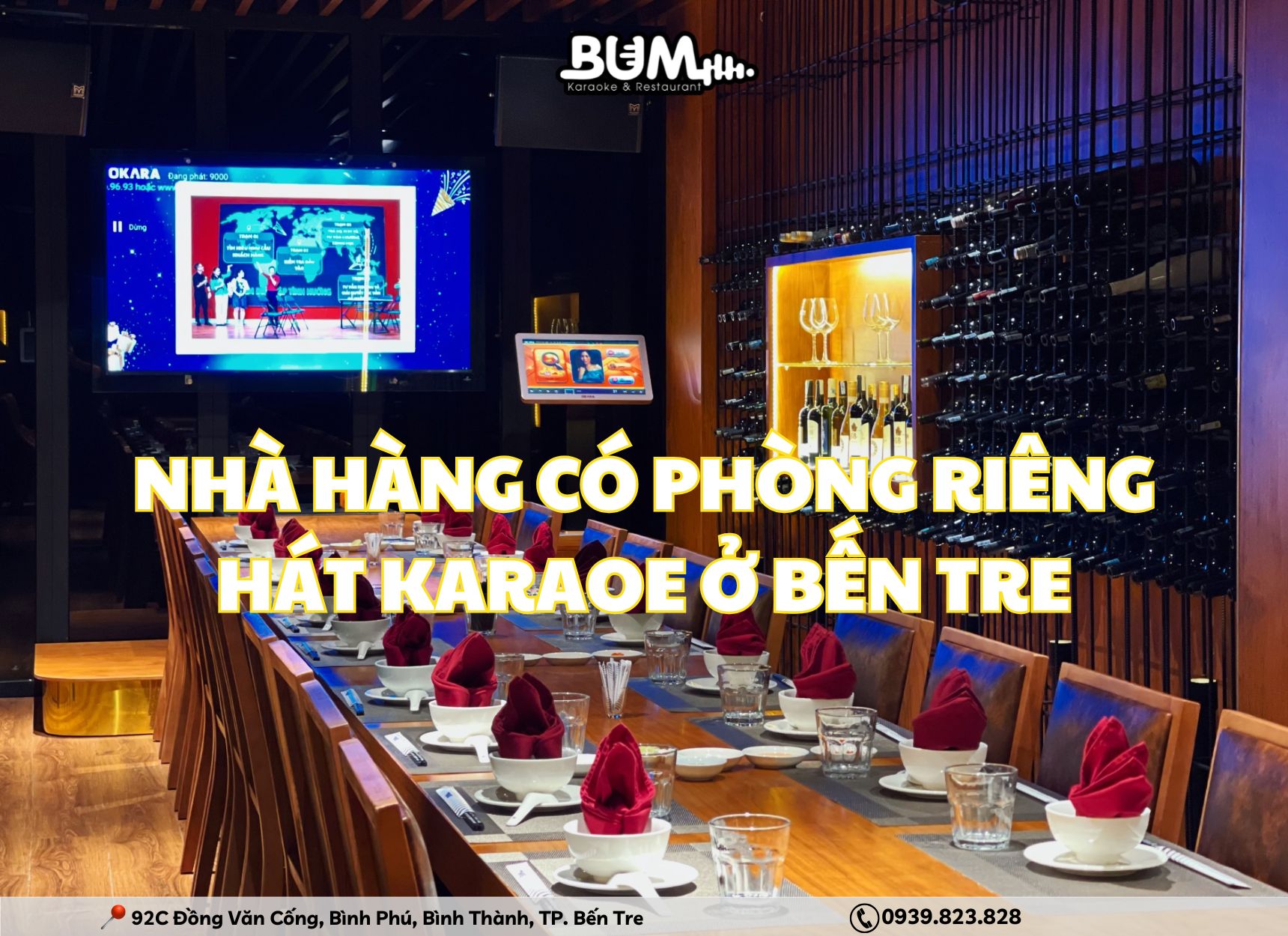 Nhà hàng có phòng riêng hát karoke ở Bến Tre